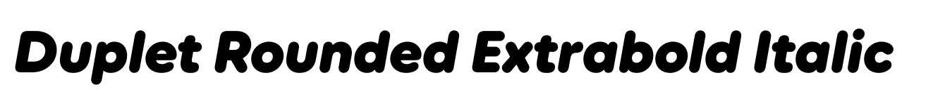 Duplet Rounded Extrabold Italic